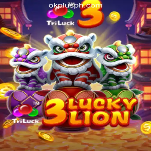 Discover the Thrills of 3LUCKYLION at OKPLUS Online Casino Philippines