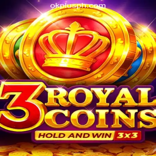 Exploring the World of 3royalcoins at OKPLUS Online Casino Philippines