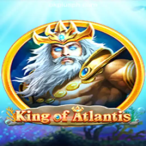 Explore the Mystical Realms: King of Atlantis at OKPLUS Online Casino Philippines
