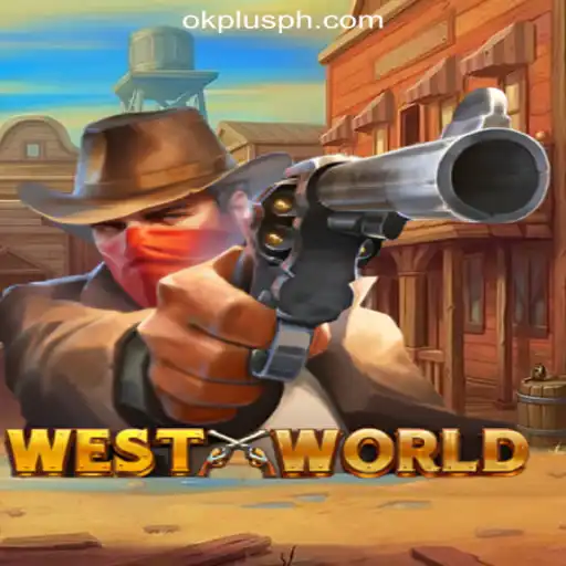 Experience the Thrills of WestWorld at OKPLUS Online Casino Philippines