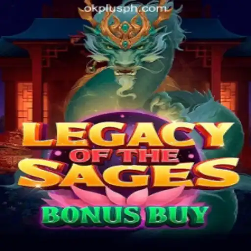 Exploring LegacyoftheSagesBonusBuy at OKPLUS Online Casino Philippines