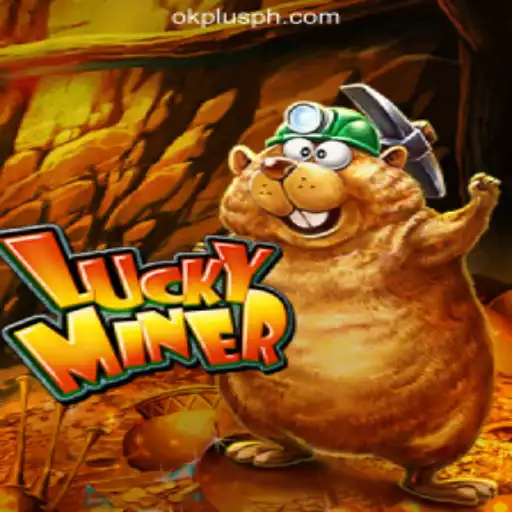 Discovering LuckyMiner: A Glimpse into OKPLUS Online Casino Philippines
